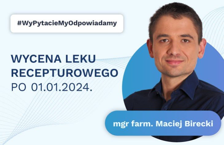 Wycena leku recepturowego po 1 stycznia 2024