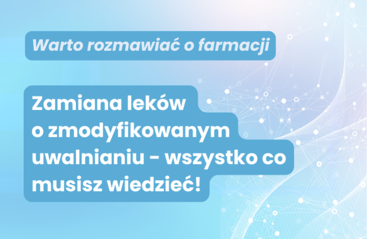 Zamiana leków o zmodyfikowanym uwalnianiu – wszystko co musisz wiedzieć!