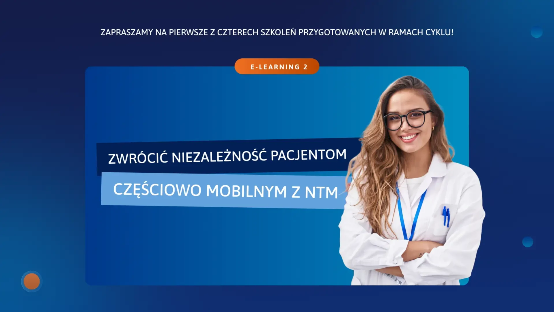Szkolenie: Zwrócić niezależność pacjentom częściowo mobilnym z NTM